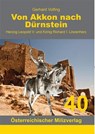 Von Akkon nach Dürnstein - Gerhard Volfing - 9783901185557