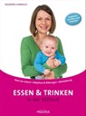 Essen und Trinken in der Stillzeit - Ingeborg Hanreich - 9783901518270