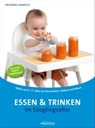 Essen und Trinken im Säuglingsalter - Ingeborg Hanreich - 9783901518348