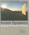 Screen Dynamics – Mapping the Borders of Cinema - KOCH,  Gertrud ; Pantenburg, Volker ; Rothohler, Simon - 9783901644399