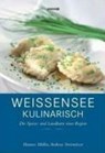 Weißensee kulinarisch - MÜLLER,  Hannes - 9783902532374