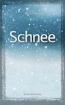 Schnee - Marie Duedahl - 9783902625809