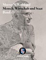 Mensch, Wirtschaft und Staat II - Murray N. Rothbard - 9783902639585