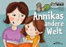 Annikas andere Welt - Das Bilder-Erzählbuch - Sigrun Eder ; Petra Rebhandl-Schartner ; Evi Gasser - 9783902647986