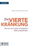 Die vierte Kränkung - Barbara Guwak ; Matthias Strolz - 9783902729989