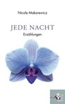 Jede Nacht - Nicole Makarewicz - 9783902924261