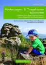 Kinderwagen- & Tragetouren Bayerischer Wald - Annalena Schmid - 9783902939159