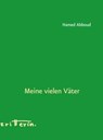 Meine vielen Väter - Hamed Abboud - 9783902951762