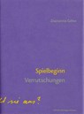 Spielbeginn - Zsuzsanna Gahse - 9783902951830