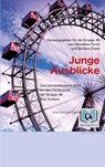 Junge Ausblicke - Hannelore Furch ; Barbara Rossi - 9783902964632