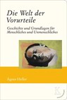 Die Welt der Vorurteile - Ágnes Heller - 9783902968036