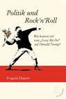 Politik und Rock'n'Roll - Evgenij Dajnov - 9783902968760