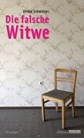 Die falsche Witwe - Ulrike Schmitzer - 9783903005556