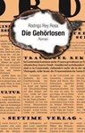 Die Gehörlosen - Rodrigo Rey Rosa - 9783903061354