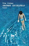 Satans Spielfeld - Ute Cohen - 9783903061484