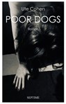 Poor Dogs - Ute Cohen - 9783903061743