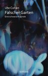Falscher Garten - Ute Cohen - 9783903061996
