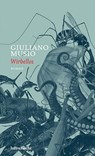 Wirbellos - Giuliano Musio - 9783903081857