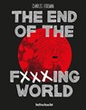 The End Of The F***ing World - Charles Forsman - 9783903081949