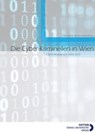 Die Cyber-Kriminellen in Wien - Edith Huber ; Bettina Pospisil ; Walter Hötzendorfer ; Christof Tschohl ; Gerald Quirchmayr - 9783903150294