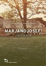 MARJANDJOSEF! - Erland Maria Freudenthaler - 9783903190764