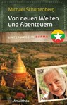 Von neuen Welten und Abenteuern - Michael Schottenberg - 9783903217263