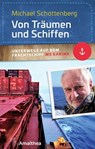 Von Träumen und Schiffen - Michael Schottenberg - 9783903217416