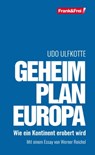 Geheimplan Europa - Udo Ulfkotte ; Werner Reichel - 9783903236653