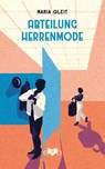 Abteilung Herrenmode - Maria Gleit - 9783903244337