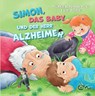Simon, das Baby und der Herr Alzheimer - Melanie Ruhrmann-Petri - 9783903282131