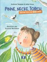 Pinne, Necke, Torch - Andreas Steppan ; Anke Greve - 9783903300385