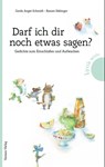 Darf ich dir noch etwas sagen? - Gerda Anger-Schmidt - 9783903300552