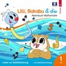 Lilli, Bakabu & du -  - 9783903300743