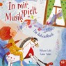 In mir spielt Musik - Melanie Laibl - 9783903300781