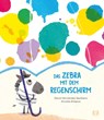 Das Zebra mit dem Regenschirm - David Hernández Sevillano ; NUBEOCHO Planet Group S. L. ; S. B. Rights Agency - 9783903300873
