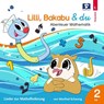 Lilli, Bakabu & du -  - 9783903300897