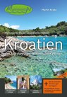 Maremonto Reise- und Wanderführer: Kroatien - der Nordwesten: Istrien und Kvarner - Martin Krake - 9783903306004