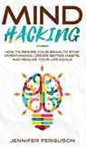 Mind Hacking - Jennifer Ferguson - 9783903331396