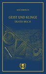 Geist und Klinge - Max Haberich - 9783903406414