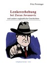 Lenkererhebung bei Zoran Jovanovic - Fritz Preininger - 9783903442559