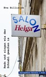 Salon Helga - Eva Billisich - 9783903442573