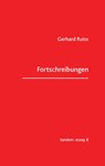 Fortschreibungen - Gerhard Ruiss - 9783903516267