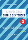 Serbian Simple Sentences 1 - Snezana Stefanovic - 9783903517080