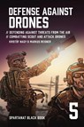 Defense Against Drones - Kristóf Nagy ; Markus Reisner - 9783903526174