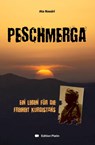 Peschmerga - Alles für die Freiheit - Ata Nassiri - 9783903538191