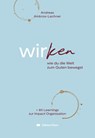 wirken - Andreas Ambros-Lechner - 9783903538214