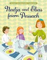Nadja und Elias feiern Pessach - Eva Lezzi ; Anna Maria Praßler - 9783903553484