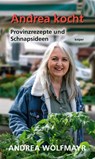 Andrea kocht - Andrea Wolfmayr - 9783903575288