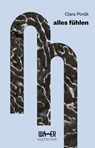 alles fühlen - Clara Porák - 9783903618008