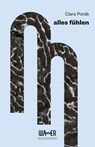 alles fühlen - Clara Porák - 9783903618015